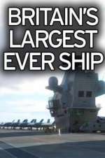 Watch Britain's Biggest Warship 9Movies
