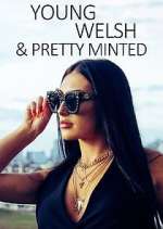 Watch Young, Welsh and Pretty Minted 9Movies