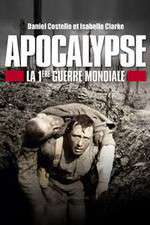 Watch Apocalypse: World War One 9Movies