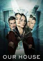 Watch Our House 9Movies