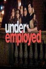 Watch Underemployed 9Movies