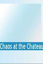 Watch Chaos at the Chateau 9Movies