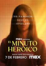Watch El minuto heroico: Yo tambiÃ©n dejÃ© el Opus Dei 9Movies
