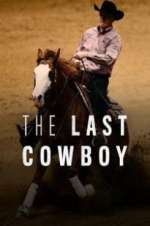 Watch The Last Cowboy 9Movies