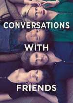 Watch Conversations with Friends 9Movies