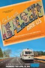 Watch On Tour with Asperger\'s Are Us 9Movies