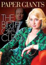 Watch Paper Giants: The Birth of Cleo 9Movies