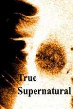 Watch True Supernatural 9Movies