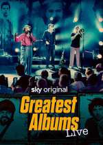 Watch Greatest Albums Live 9Movies