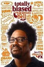 Watch Totally Biased with W. Kamau Bell 9Movies