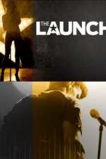 Watch The Launch 9Movies