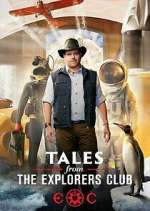 Watch Tales from the Explorers Club 9Movies