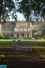 Watch Extreme Hotels 9Movies