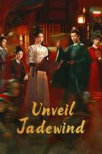 Watch Unveil: Jadewind 9Movies