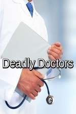 Watch Deadly Doctors 9Movies