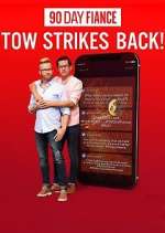 Watch 90 Day FiancÃ©: TOW Strikes Back! 9Movies