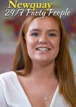 Watch Newquay: 24/7 Party People 9Movies