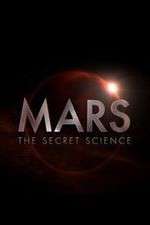 Watch Mars: The Secret Science 9Movies