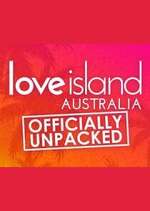 Watch Love Island Australia Officially Unpacked 9Movies