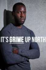 Watch It\'s Grime Up North 9Movies