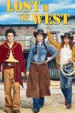 Watch Lost in the West 9Movies