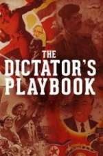 Watch The Dictator\'s Playbook 9Movies
