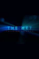 Watch The Met Policing London 9Movies