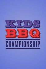 Watch Kids BBQ Championship 9Movies