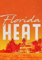 Watch Florida Heat 9Movies