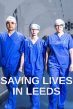 Watch Saving Lives in Leeds 9Movies