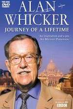 Watch Alan Whickers Journey of a Lifetime 9Movies