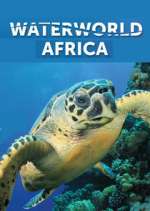 Watch Waterworld Africa 9Movies