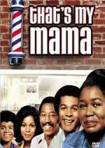 Watch That's My Mama 9Movies