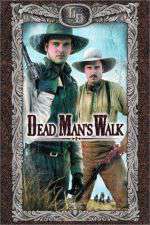 Watch Dead Man's Walk - Weg der Verdammten 9Movies