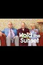 Watch Hold the Sunset 9Movies
