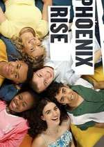 Watch Phoenix Rise 9Movies