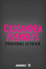 Watch Cassandra French's Finishing School 9Movies