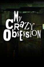 Watch My Crazy Obsession 9Movies