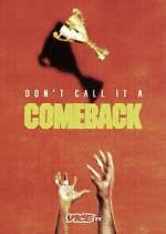 Watch Don\'t Call It a Comeback 9Movies