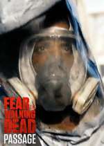 Watch Fear the Walking Dead: Passage 9Movies
