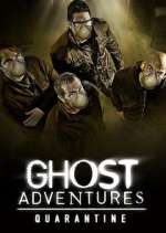 Watch Ghost Adventures: Quarantine 9Movies